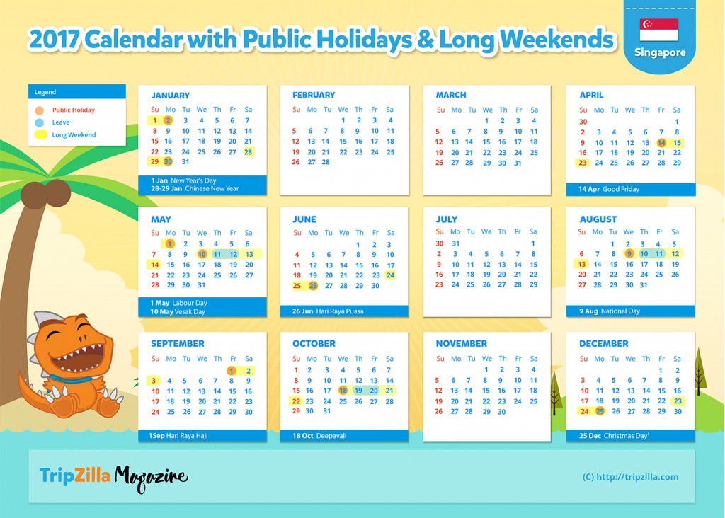 TripZilla Magazine - Singapore 2017 Long Weekends Calendar CHEATSHEET