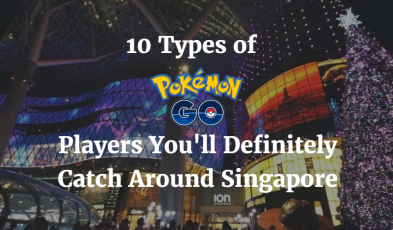 10 types pokemon go players singapore